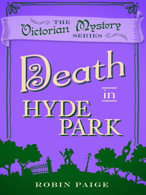 Title details for Death in Hyde Park by Robin Paige - Wait list